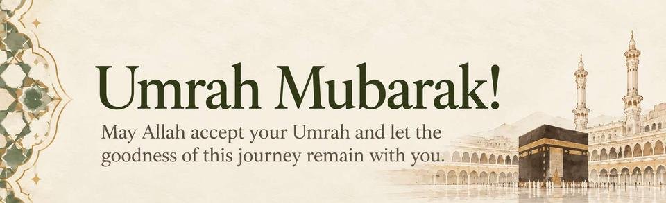A shareable Umrah Mubarak card wishing that Allah accepts the pilgrim’s Umrah and that the journey’s goodness stays with them.